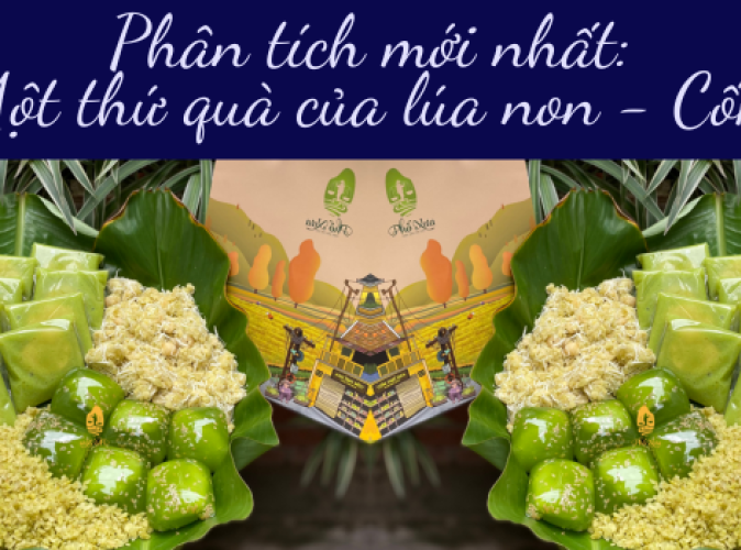 Cảm Nhận Một Thứ Quà Của Lúa Non Cốm Mới Nhất 2025